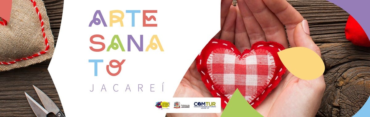 Jacareí lança programa de artesanato e cadastro para artesãos do município