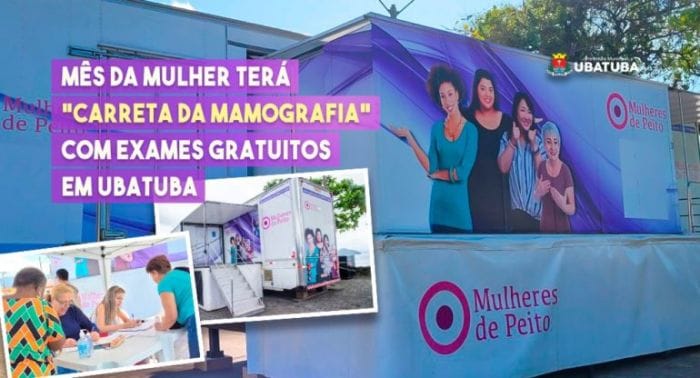 Carreta da Mamografia chega a Ubatuba para oferecer exames gratuitos