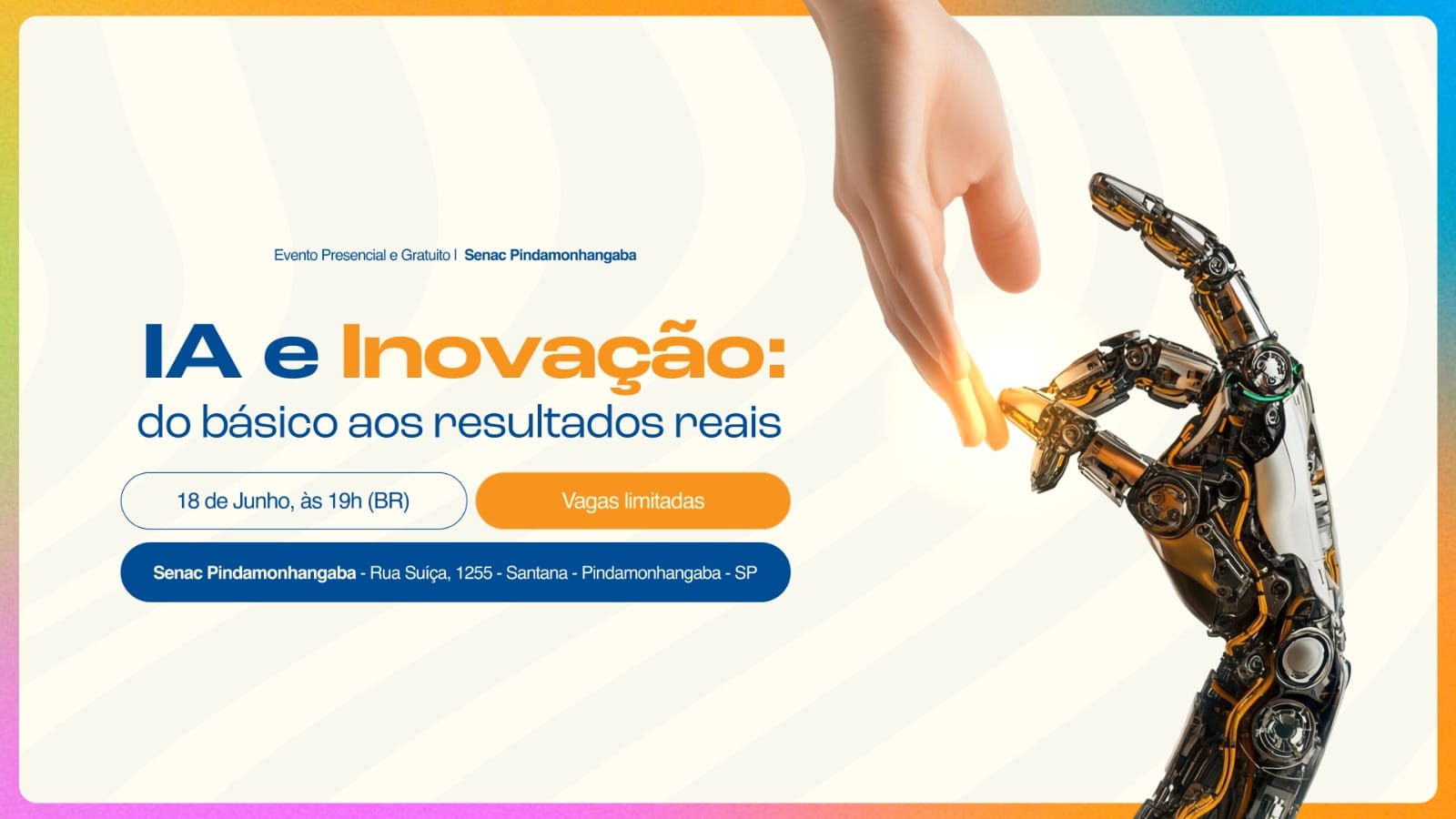 Senac Pindamonhangaba promove evento gratuito sobre inteligência artificial e inovação